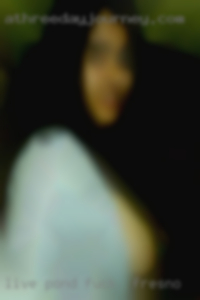 Live pond wife masturbating camp fuck in Fresno.